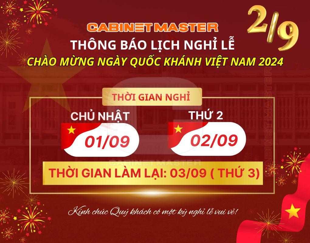 Cabinetmaster thông báo lịch nghỉ lễ 2/9 năm 2024| Cabinetmaster