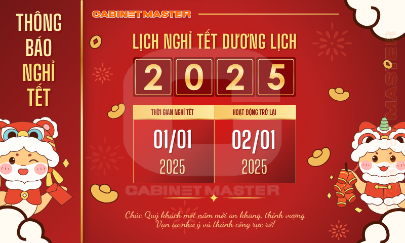 Lịch Nghỉ Tết Dương Lịch 2025 | CABINETMASTER